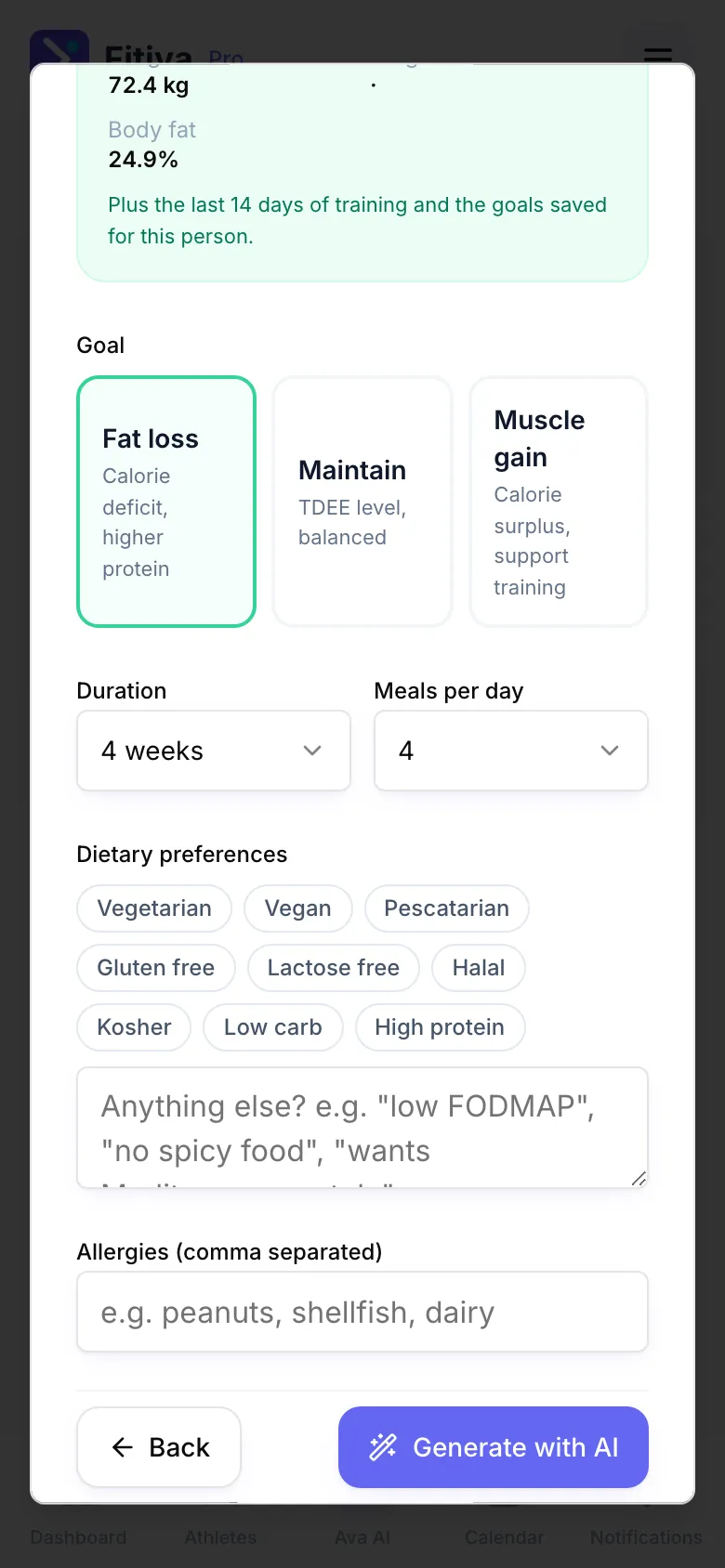The Nutrition plan for Sarah dialog: the goal Fat loss is picked, with Duration 4 weeks, 4 meals per day, the dietary preferences from Vegetarian to High protein, the allergies field and Generate with AI at the bottom.
