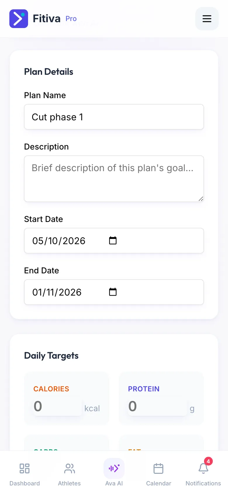 The create nutrition plan page with the Plan Details card: Plan Name Cut phase 1, Description, Start Date and End Date, with the Daily Targets for calories and protein starting below.
