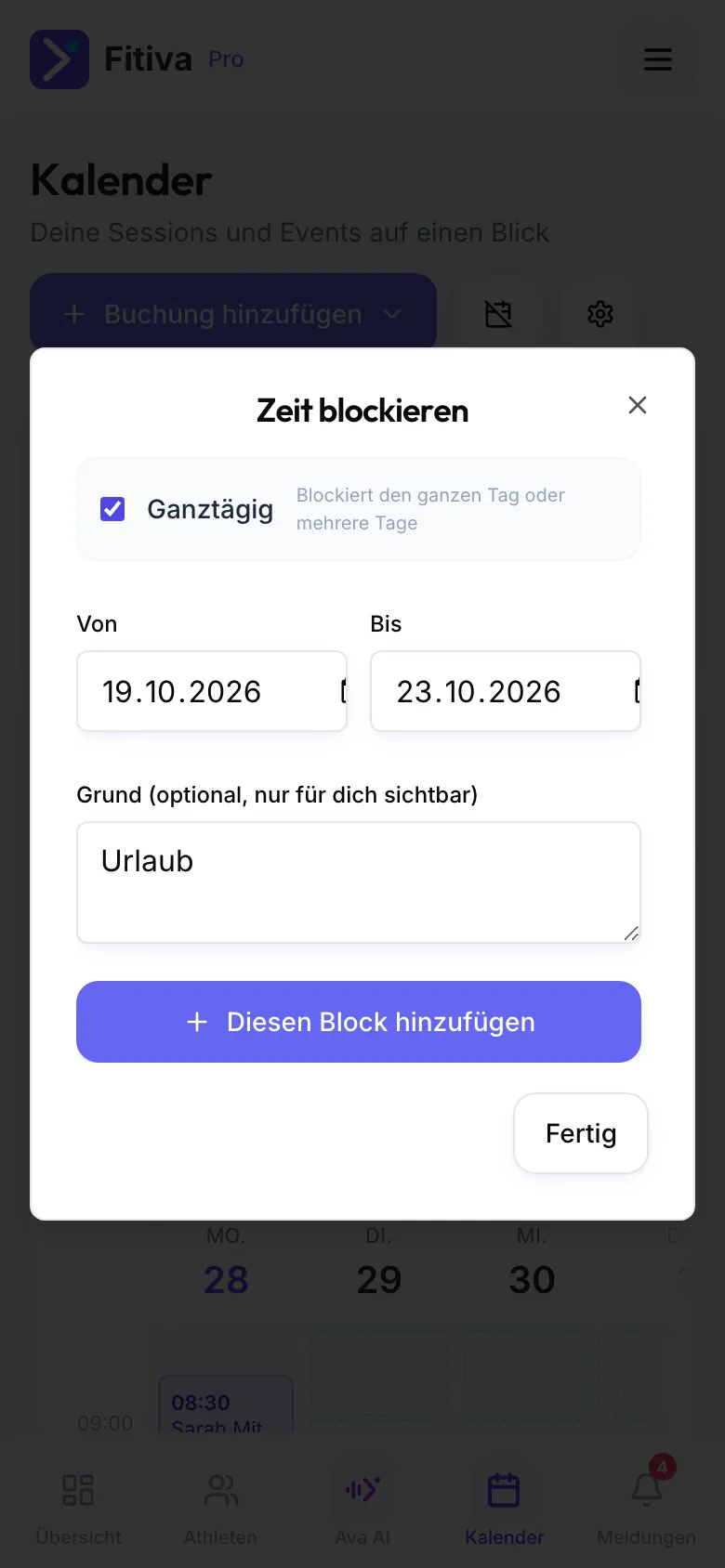 Dialog Zeit blockieren: Ganztägig ist an, Von 19.10.2026 bis 23.10.2026, Grund Urlaub, darunter Diesen Block hinzufügen und Fertig.