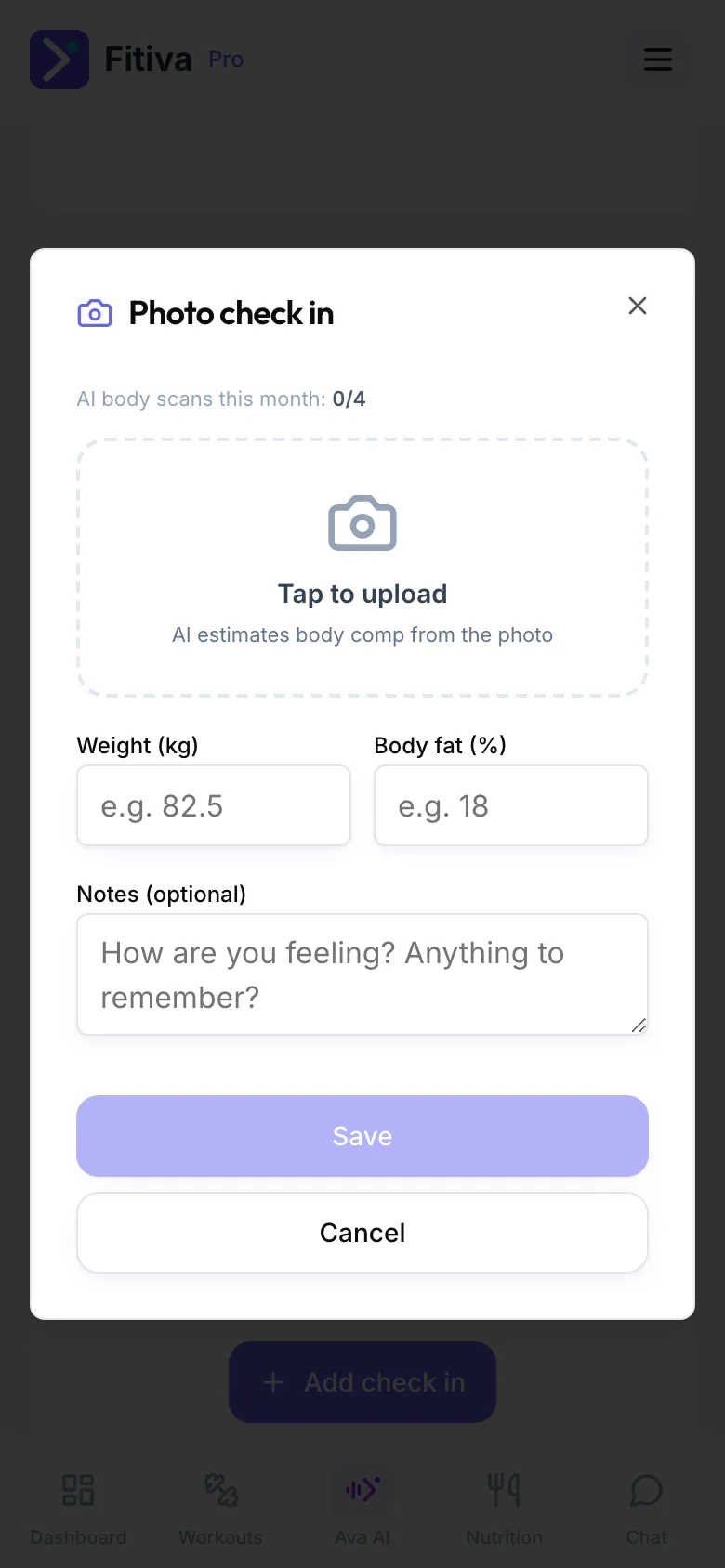 The Photo check-in dialog with Tap to upload, Weight (kg), Body fat (%), Notes (optional) and Save