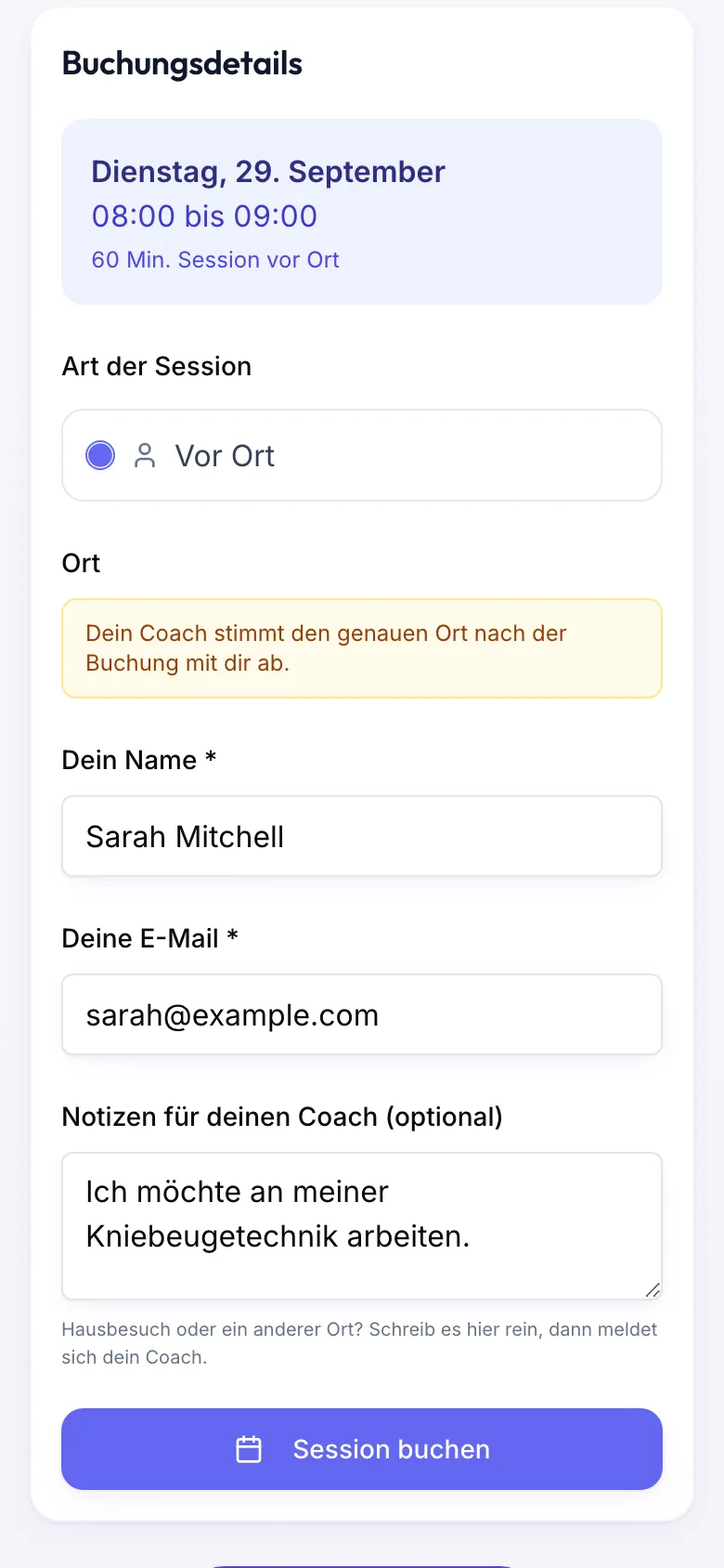 Buchungsdetails nach der Wahl eines Termins: Datum und Uhrzeit, Art der Session Vor Ort, Ort, Name, E-Mail, eine Notiz für den Coach und der Button Session buchen.