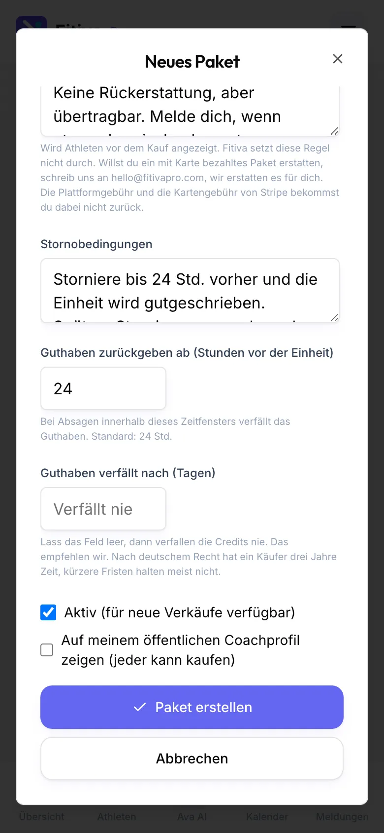 Dialog Neues Paket, unterer Teil: Rückerstattung, Stornobedingungen, Guthaben zurückgeben ab 24 Stunden, Guthaben verfällt nach leer mit „Verfällt nie“, Aktiv angehakt, Auf meinem öffentlichen Coachprofil zeigen, unten Paket erstellen.