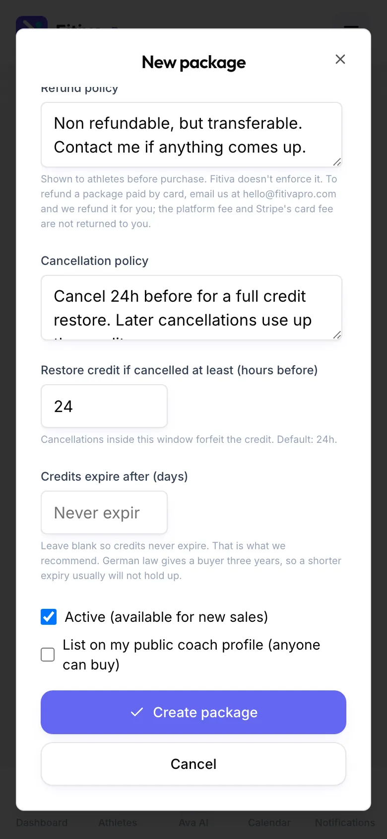 The New package dialog, lower half: Refund policy, Cancellation policy, Restore credit if cancelled at least 24 hours before, Credits expire after left empty with “Never expires”, Active ticked, List on my public coach profile, and Create package at the bottom.