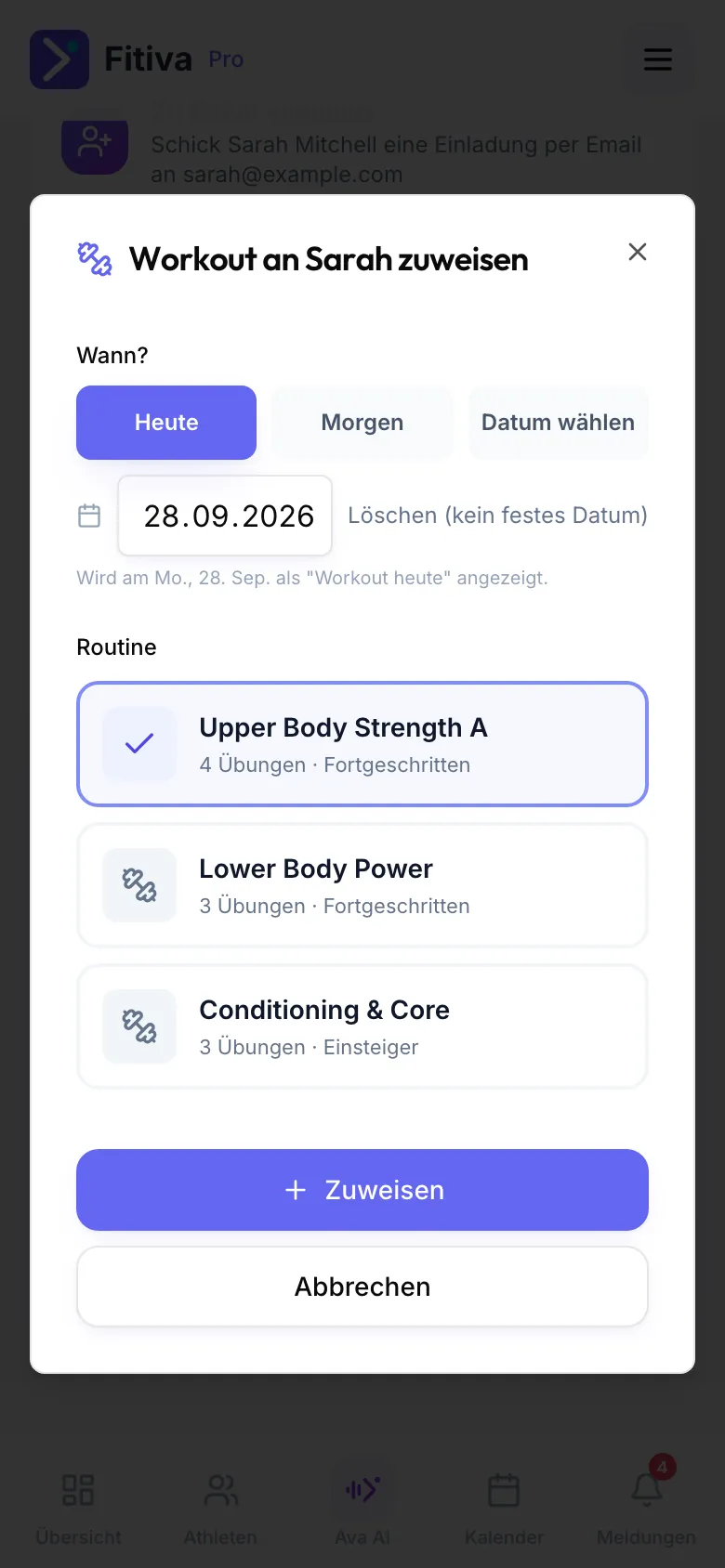 Dialog Workout an Sarah zuweisen: Wann? mit Heute gewählt, Datum und Löschen (kein festes Datum), darunter die Routine Upper Body Strength A ausgewählt und der Button Zuweisen.