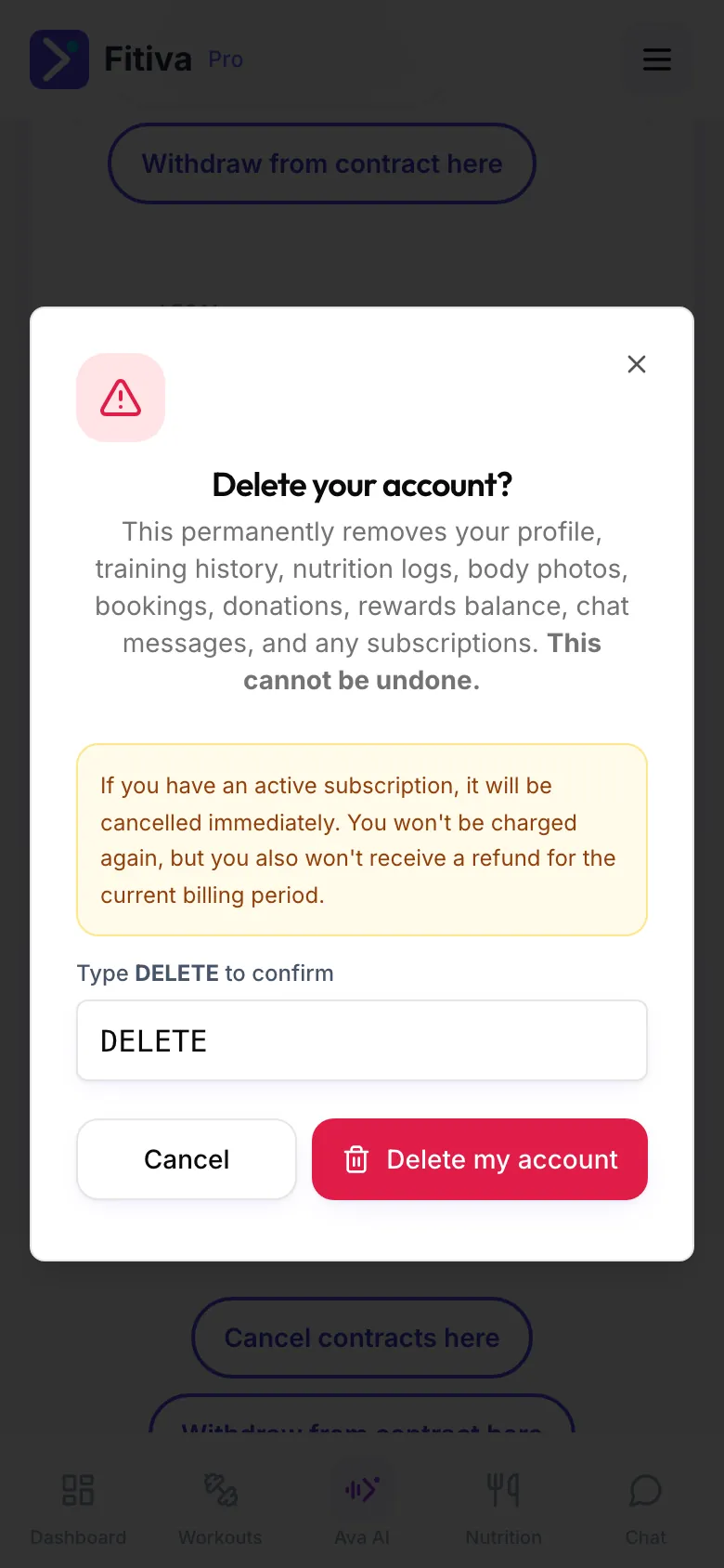 The Delete your account? dialog with its warning, the field containing DELETE and the red Delete my account button