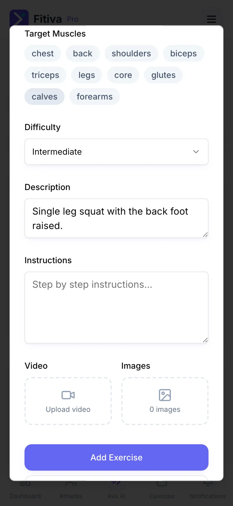 The Add Exercise dialog, lower half: Target Muscles, Difficulty, Description, Instructions, Upload video and Images, with the Add Exercise button at the bottom.