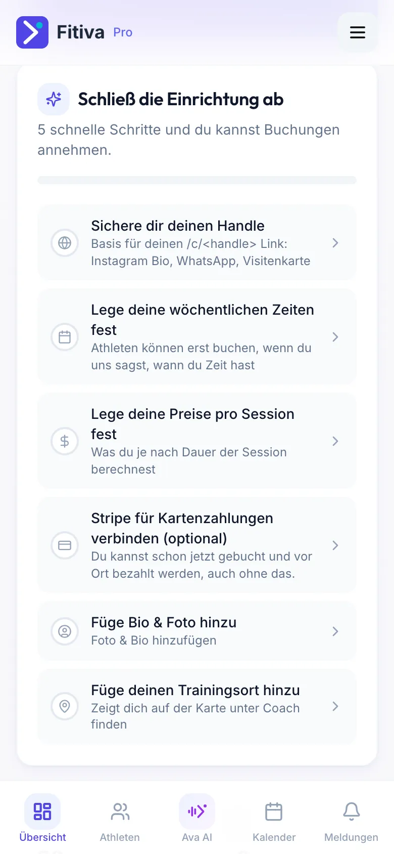 Übersicht eines neuen Coachs mit der Karte Schließ die Einrichtung ab und ihren sechs Schritten