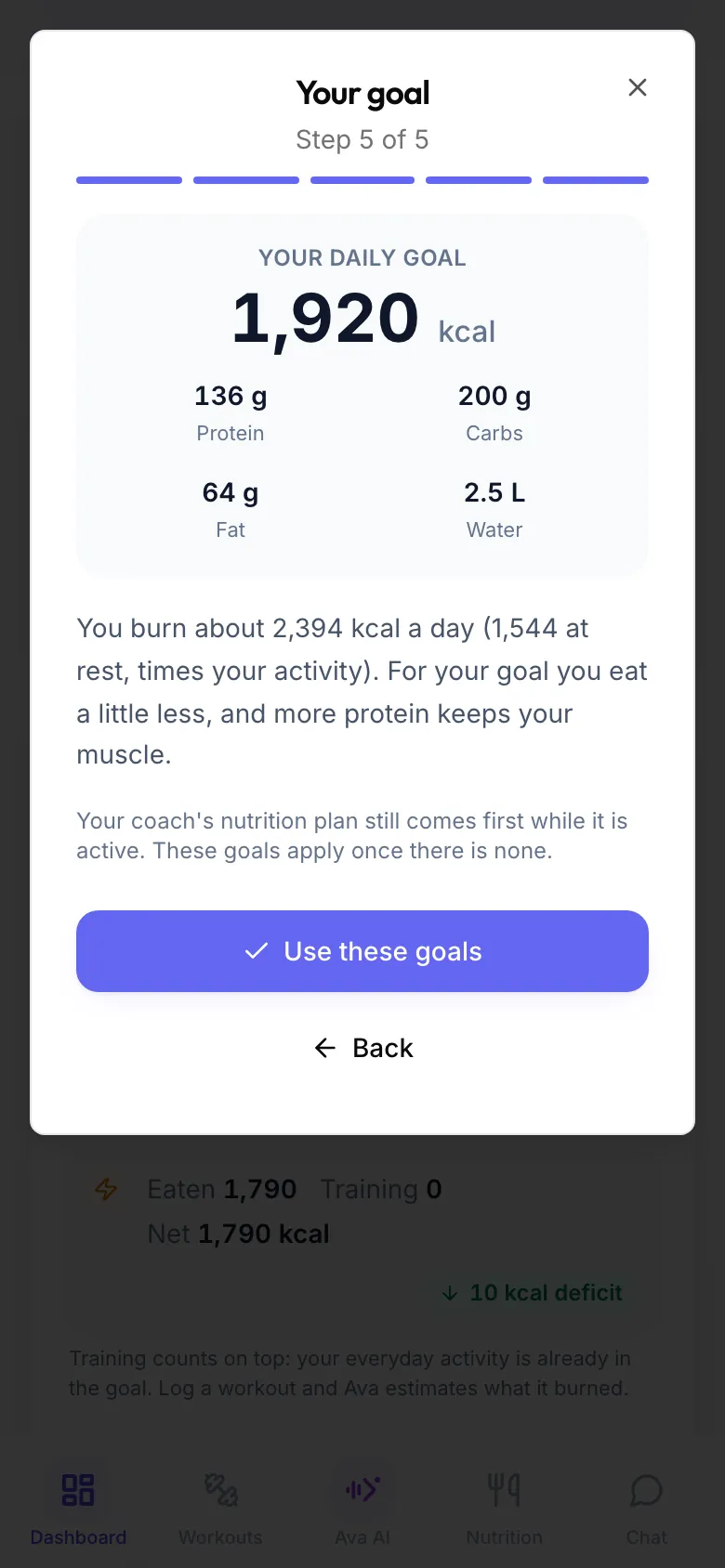 Step 5 of 5 with Your daily goal: calories, protein, carbs, fat and water, how it was worked out and the Use these goals button