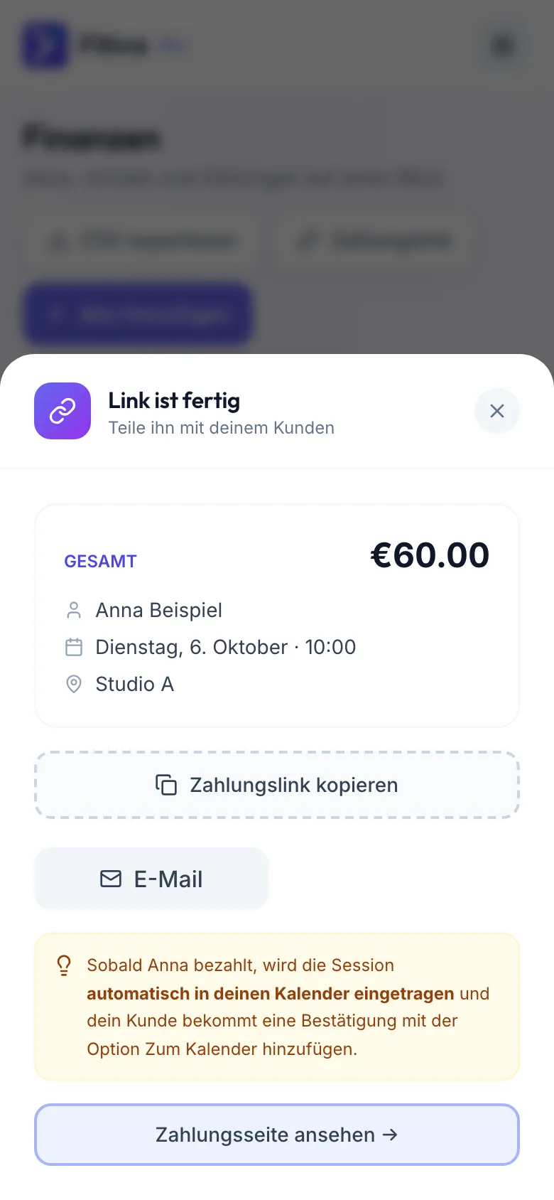 Fenster Link ist fertig mit Gesamt 60 €, Name, Termin und Ort, den Buttons Zahlungslink kopieren und E-Mail, einem Hinweis zum Kalender und Zahlungsseite ansehen.